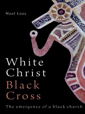 cover image of White Christ Black Cross